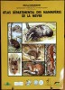 Atlas départemental des mammifères de la Nièvre.. Bourand, Michel