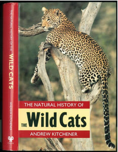 The natural history of the wild cats.