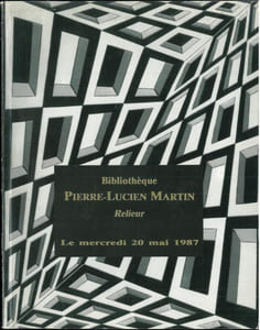 Bibliothèque Pierre-Lucien Martin, relieur. Vente du 20 mai 1987.