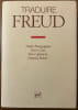 Traduire Freud. BOURGUIGNON, Andr&eacute;, COTET, Pierre, LAPLANCHE, Jean & Fran&ccedil;ois ROBERT