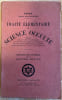 Trait&eacute; &eacute;l&eacute;mentaire de science occulte mettant chacun &agrave; m&ecirc;me de comprendre et d'expliquer les th&eacute;ories et les symboles employ&eacute;s par les anciens, les ...