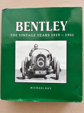 Bentley. The Vintage Years 1919-1931.. HAY, Michael.