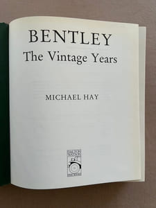 Bentley. The Vintage Years 1919-1931.