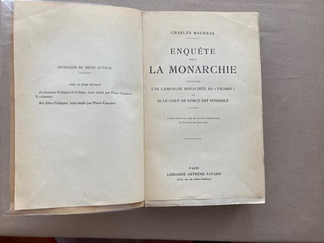 Enquête sur la monarchie suivie de Une campagne royaliste au "Figaro" et Si le coup de force est possible.. MAURRAS, Charles
