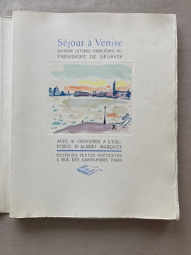 Séjour à Venise. Quatre lettres familières du Président de Brosses.. BROSSES (de), Président.