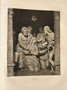 Solesmes. Les sculptures de l'église abbatiale. 1496-1553. Reproductions. Etat de la question d'origine.