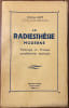 La Radiesth&eacute;sie moderne th&eacute;otique et pratique compl&egrave;tement expliqu&eacute;e. . LUZY, Antoine.