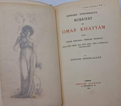 Rubâ'iyât of Omar Khayyâm with their original sources. Collated from his own mss., and literally translated by Edward Heron-Allen.. FITZGERALD'S ...
