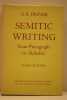 Semitic writing from pictograph to alphabet. Newly revised edition, edited by S. A. Hopkins.. DRIVER (G. R.)