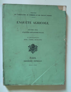 Enquête agricole. Deuxième série. Enquêtes départementales. 26e circonscription: Doubs - Vosges - Haute Saône.