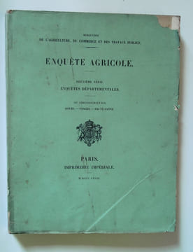 Enquête agricole. Deuxième série. Enquêtes départementales. 26e circonscription: Doubs - Vosges - Haute Saône.. AGRICULTURE