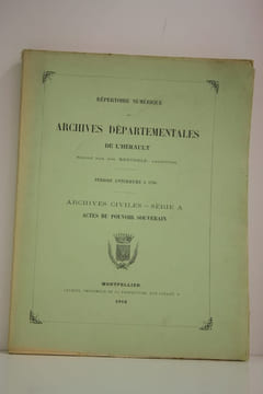 Répertoire numérique des Archives Départementales de l'Hérault. Période antérieure à 1790. Séries A.. BERTHELE (Jos.)
