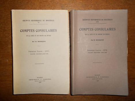 Comptes consulaires de la cité et du bourg de Rodez. Première partie : Cité. volume premier- deuxième.. BOUSQUET (H.)