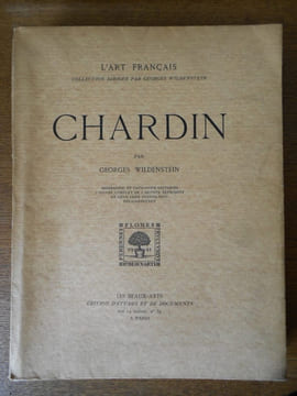 Chardin. Biographie et catalogue critiques.. WILDENSTEIN (Georges)