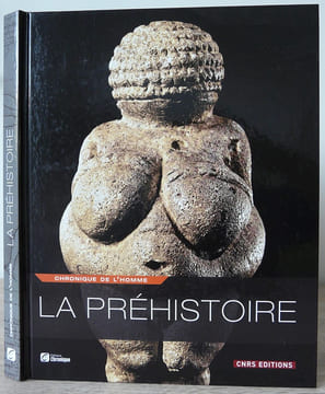 La Préhistoire.. ARCHAMBAULT DE BEAUNE (Sophie), BALZEAU (Antoine)
