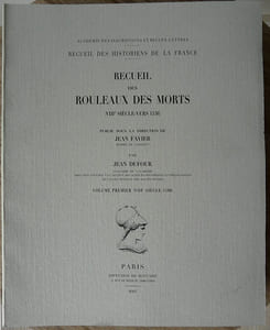 Recueil des rouleaux des morts [4 VOLUMES](VIIIe siècle-vers 1536). Volume 1 (VIIIe siècle-1180) - Volume 2 (1181-1399) - Volume 3 (1400-1451) - Volume 4 (1453-vers 1536).