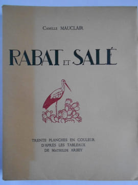 Rabat et Salé.. ARBEY (Mathilde) MAUCLAIR (Camille)