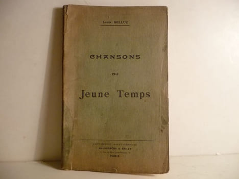 Chansons du jeune temps. Poésies 1906-1908.. DELLUC (Louis)