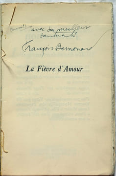 La Fièvre d'Amour. Dialogue en prose, coupé de trois repos pour les interprètes et le public.. BERNOUARD (François)