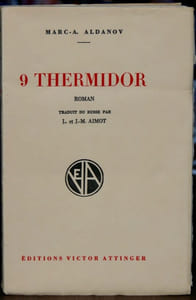 9 THERMIDOR. Roman Traduit du russe  par L. et J.-M. Aimot.