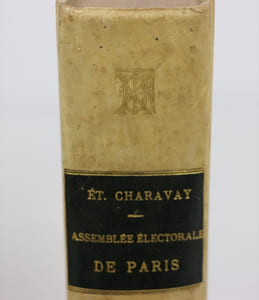 Assemblée électorale de Paris. 18 novembre 1790 - 15 juin 1791. 26 Aout 1791 - 12 Aout 1792.