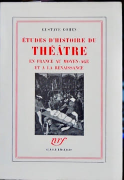 ETUDES D'HISTOIRE DU THEATRE en France au Moyen-Age et à la Renaissance.. COHEN (Gustave)