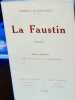 LA FAUSTIN. Edition définitive, publiée sous la direction de l'Académie Goncourt.. GONCOURT (Edmond de)