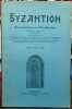 BYZANTION Revue Internationale des Etudes Byzantines. Tome XXII complet (1952). 