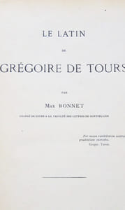Le latin de Grégoire de Tours.