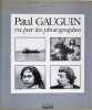 Paul Gauguin vu par les photographes.. BEAUTE (Georges)