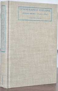 DEMOGRAPH COLLAPSE INDIAN PERU, 1520-1620