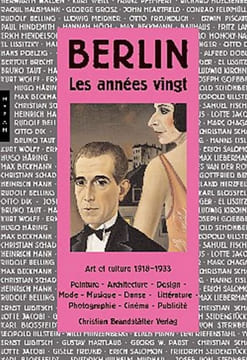 BERLIN. Les années vingt.. METZGER (Rainer)