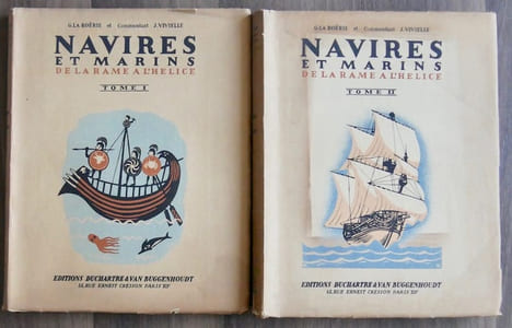 NAVIRES ET MARINS DE LA RAME À L'HÉLICE.. LA ROERIE (G. La) & VIVIELLE (Commandant J.)