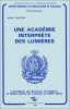 Une académie interprète des lumières. L'Académie des Sciences, Inscription et Belles-Lettres de Toulouse au XVIIIe siècle.. TAILLEFER (Michel)