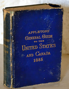 Appletons' general guide to the United States and Canada. Illustrated.