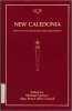 New Caledonia. Essays in nationalism and dependency.. COLLECTIF