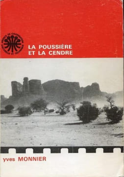 La poussière et la cendre.. MONNIER (Yves)