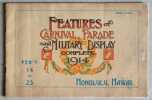 Features of carnival, parade and military display complete 1914. Feb'y 14 to 23. Compiled by Charles C. Coonley.. [HAWAI]
