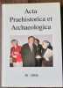 ACTA PRAEHISTORICA ET ARCHAEOLOGICA NR. 38. Museum für Vor- und Frühgeschichte.. MENGHIN (Wilfried) [Herausgegeben von]