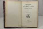 Chroniques des &eacute;lections &agrave; l'Acad&eacute;mie Fran&ccedil;aise (1634-1841).. ROUXEL (ALbert)