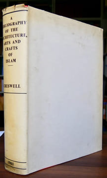 A bibliography of the architecture, Arts and Crafts of Islam.. [ARCHITECTURE] CRESWELL (K. A.)