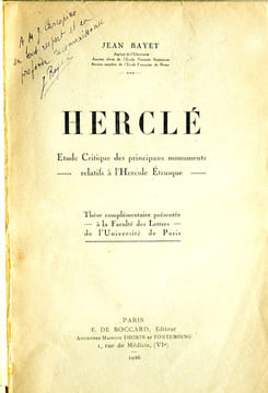 Herclé. Etude critique des principaux monuments relatifs à l'Hercule étrusque.. BAYET (Jean)