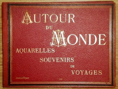 AUTOUR DU MONDE. Aquarelles , souvenirs de voyages , tirage en photochromie. ALBUM N°2. Turquie, Tonkin, Indes, Suisse, Birmanie.. undefined