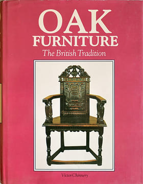 Oak Furniture. The British Tradition.. CHINNERY (Victor)