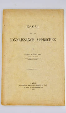 Essai sur la connaissance approchée.. BACHELARD (Gaston)