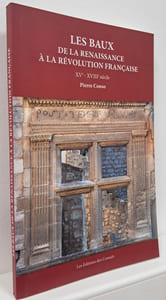Les Baux, de la Renaissance à la Révolution française (XVe-XVIIIe siècle).