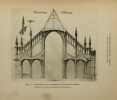 Sainte-Croix d'Orléans. Histoire d'une cathédrale gothique réédifiée par les Bourbons (1599-1829).. CHENESSEAU (Abbé Georges)