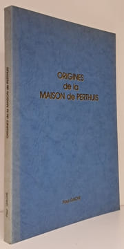 Origines de la maison de PERTHUIS.. GACHE (Paul)