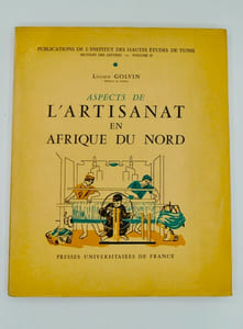 ASPECTS DE L'ARTISANAT EN AFRIQUE DU NORD.