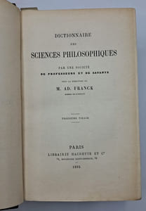 Dictionnaire des sciences philosophiques par une société de professeurs et de savants. Troisième édition.